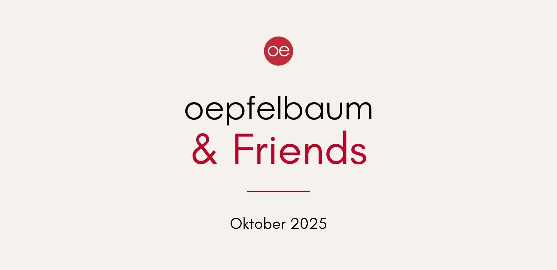 Oepfel­baum & Friends - Oktober 2025